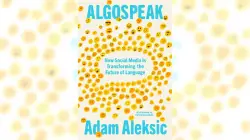 Book Review: ‘Algospeak’ shows just how much social media is changing us